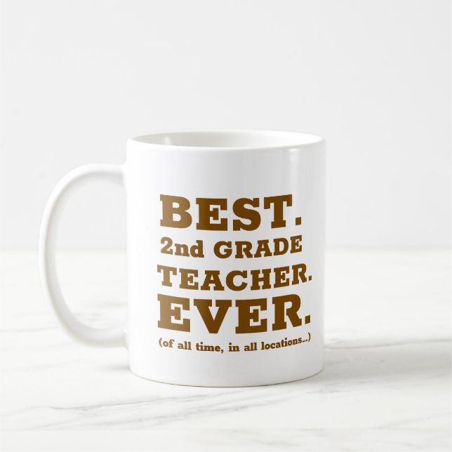 Mug Meilleure enseignante de CE1 que j'aie jamais eue (Gauche)