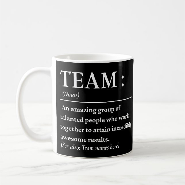 Mug Meilleure équipe de définition d'équipe (Gauche)