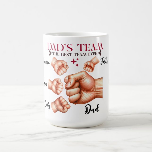 Mug Meilleure équipe : La fierté d’un père, Customisée (Centre)