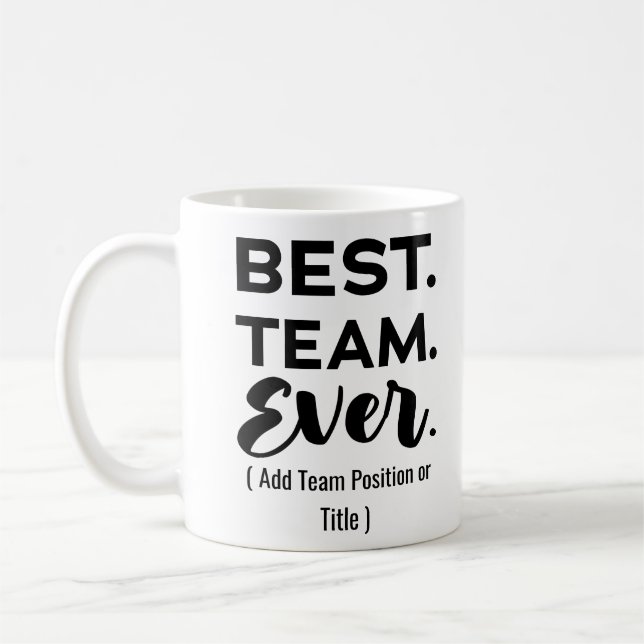 Mug Meilleure équipe, nom personnalisé ou travail (Gauche)