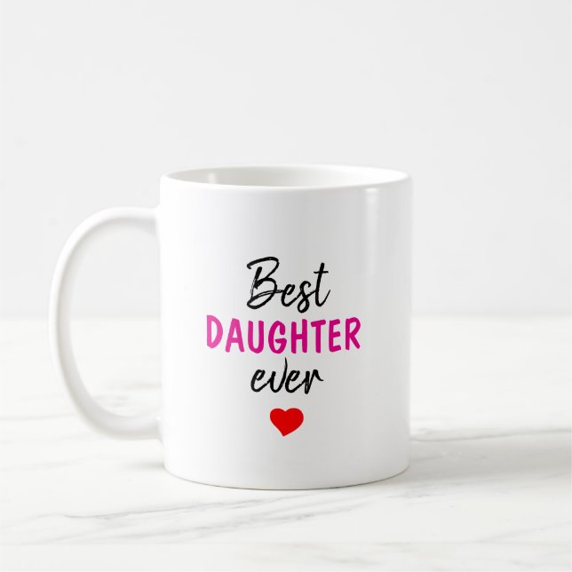 Mug Meilleure Fille de Tous les Temps (Gauche)