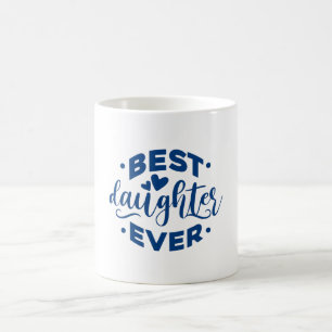 Mug Meilleure fille jamais