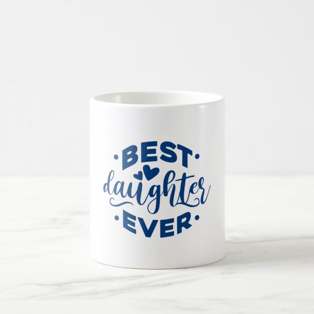 Mug Meilleure fille jamais (Centre)