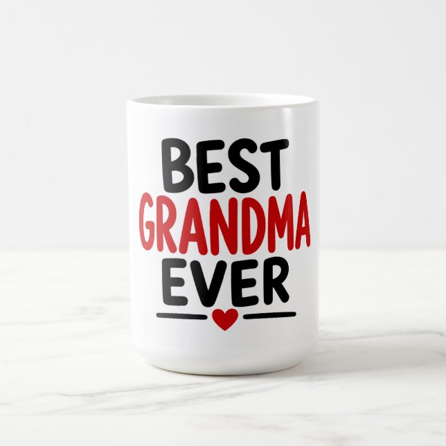 Mug Meilleure Grand-mère Ever (Centre)