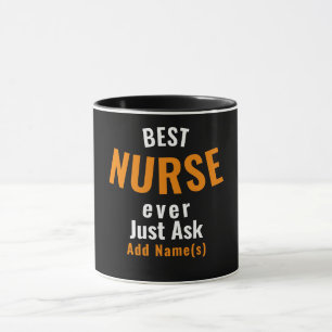 Mug Meilleure infirmière jamais. Demandez... Personnal