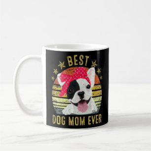 Mug Meilleure maman de chien Ever French Bulldog Fête