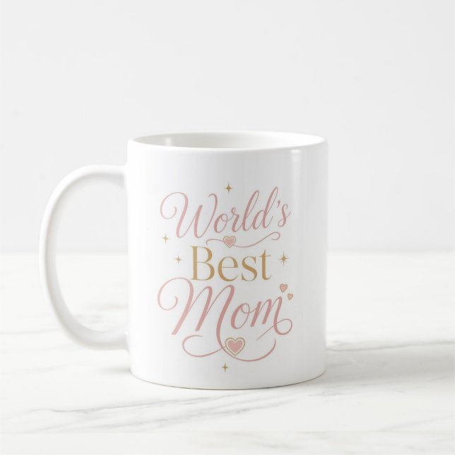 Mug Meilleure Maman du Monde Élégante Typographie Rose (Gauche)