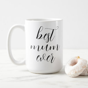 Mug Meilleure maman Jamais Script moderne Mère's Day C