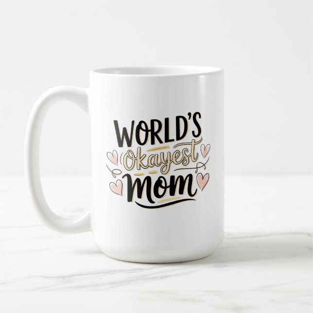 Mug Meilleure Maman Moyenne du Monde (Gauche)