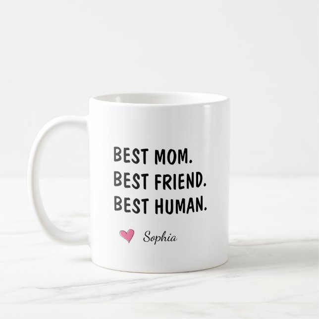 Mug Meilleure Mère Meilleure Amie Meilleur Humain Anni (Gauche)