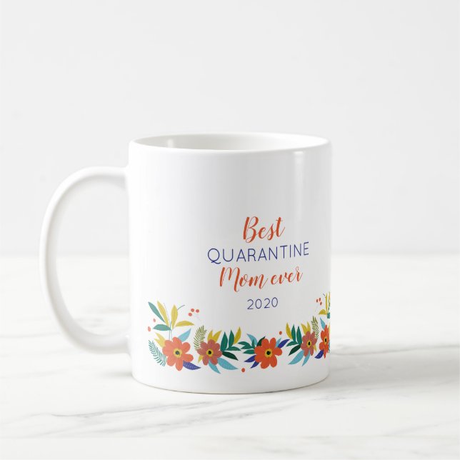 Mug Meilleure mise en quarantaine des mères pour un ca (Gauche)