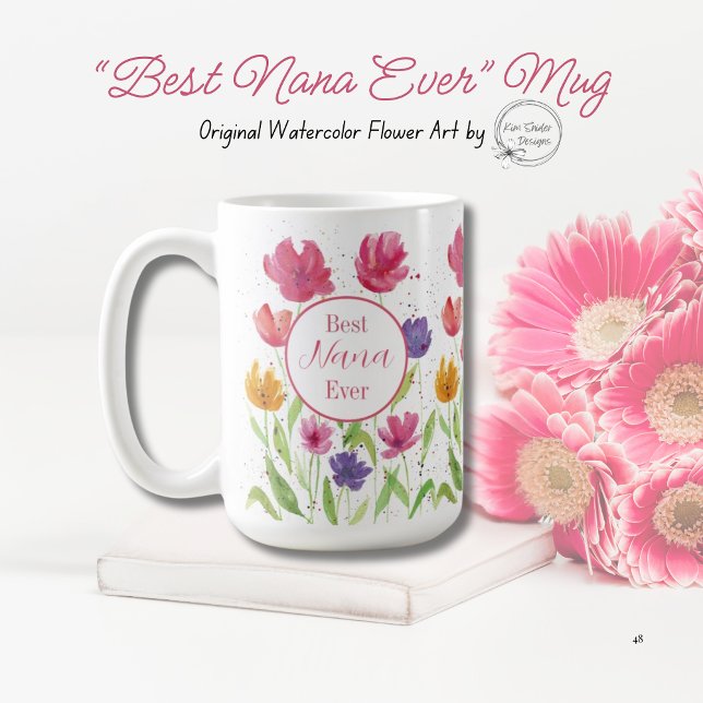Mug "Meilleure Nana jamais" Fleurs aquarelles (Créateur téléchargé)