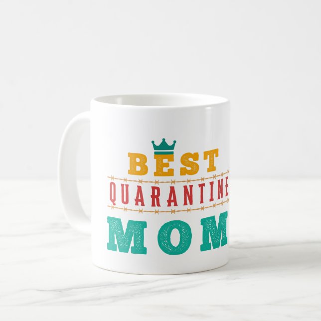 MUG MEILLEURE QUARANTINE MOM - JOURNÉE DE LA MÈRE (Devant gauche)