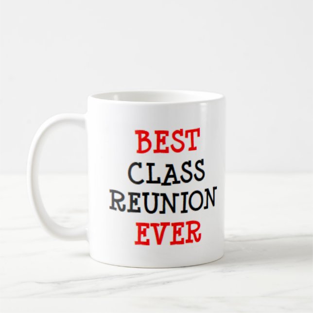 Mug meilleure réunion d'ancienne classe jamais (Gauche)