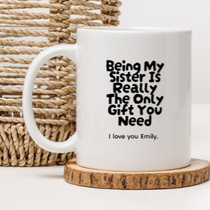 Mug Meilleure Sœur De Toujours Sœur en Loi Drôle