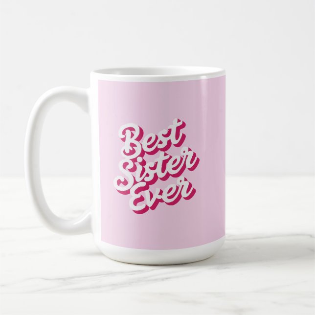 Mug Meilleure Sœur de Tous les Temps (Gauche)