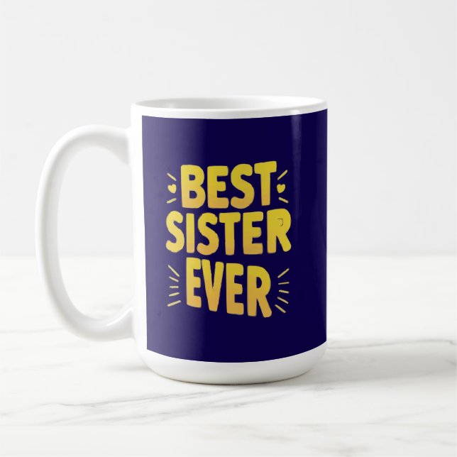 Mug Meilleure Sœur de Tous les Temps  (Gauche)