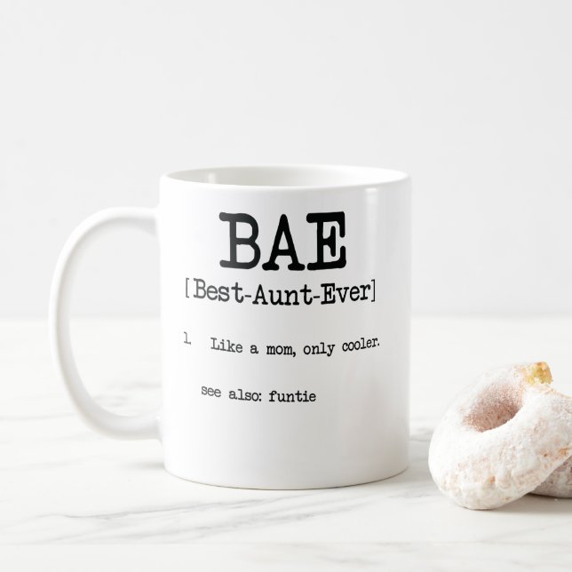 Mug Meilleure tante fraîche Gifts de tante Ever BAE (Avec donut)