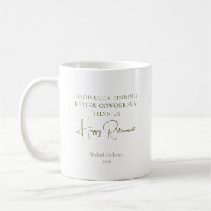 Mug Meilleurs collègues que nous Cadeau de retraite