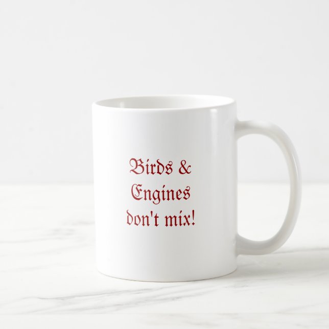Mug Mélange d'oiseaux et d'Enginesdon't ! (Droite)