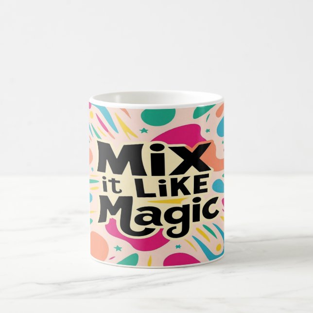 Mug Mélangez-le comme par magie (Centre)