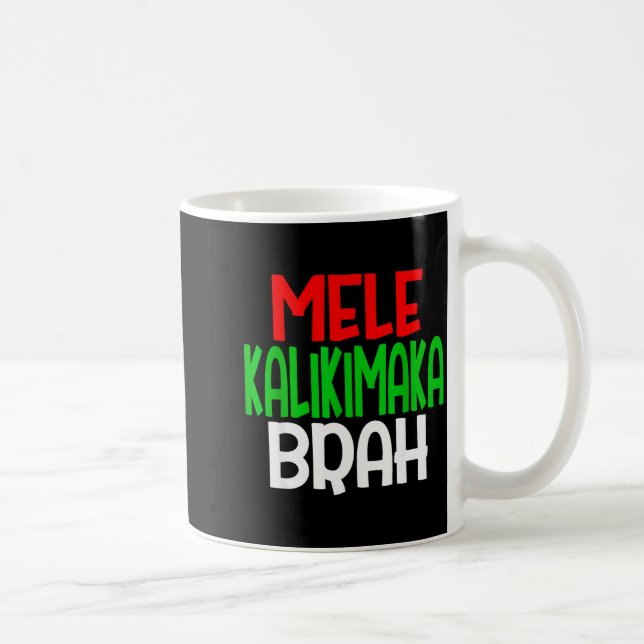 Mug Mele Kalikimaka Brah - Drôle d'île hawaïenne Chris (Droite)