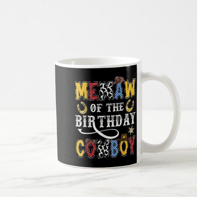 Mug Memaw Of The Birthday Cowboy Western Rodeo Memaw  (Droite)