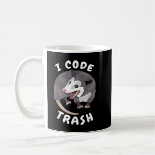 Mug Mème de programmation amusant I code Trash Opossum