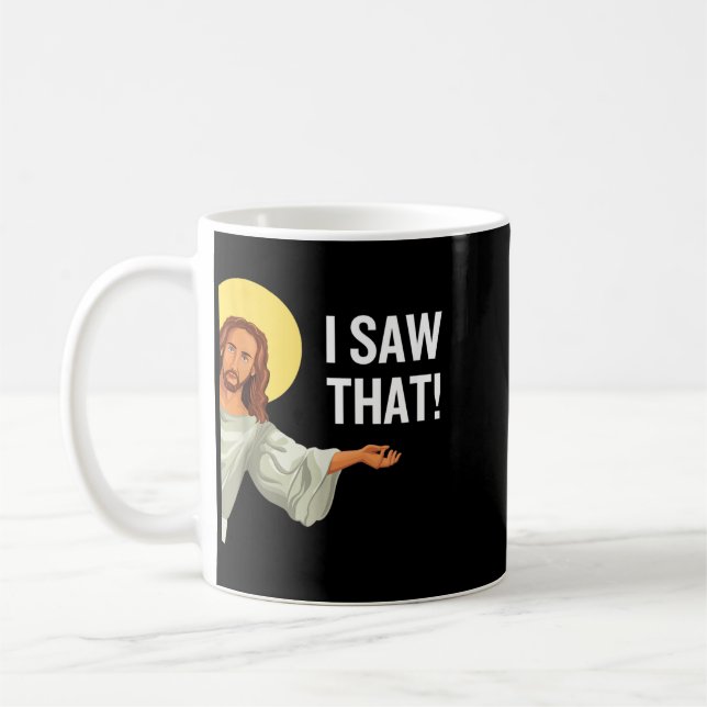 Mug Mème drôle de Jésus Vu ça Citation chrétienne Dieu (Gauche)