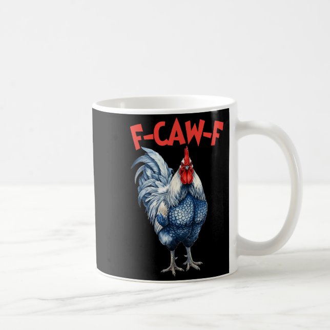 Mug Mème drôle de poulet f-caw-f fcawf coq (Droite)