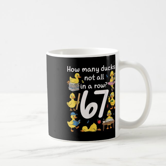 Mug Mème du professeur six sept 67 Canard drôle d'un p (Droite)
