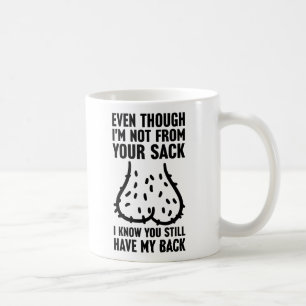 Mug Même si je ne suis pas de votre poche Fête des Pèr