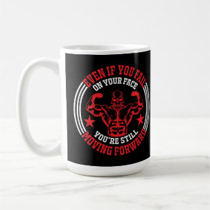 Mug Même si vous tombez sur votre visage Gym 