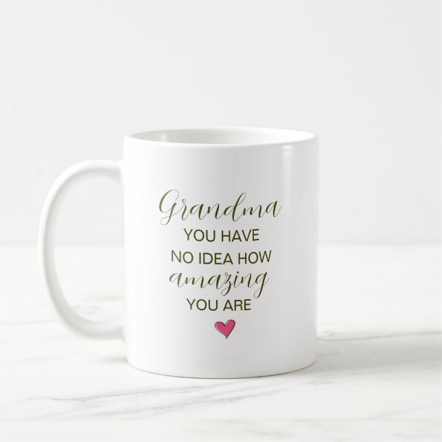 Mug Mémé, vous n'avez aucune idée à quel point vous êt (Gauche)
