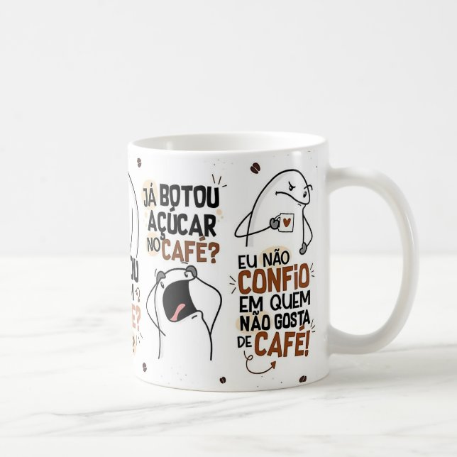 Mug Memes Engraçados em Português Humor Brasileiro (Droite)