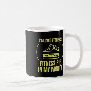 Mug Mène Fitness Mens I'm In Fitness Fitness Pie In