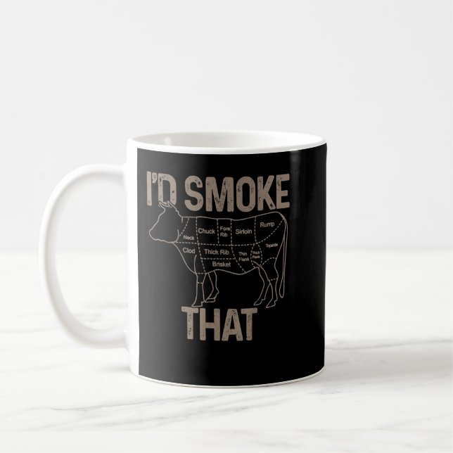 Mug Mens Chef Butcher Cook BBQ I'd Smoke That Cow Beef (Gauche)