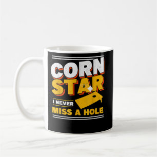 Mug Mens Corn Star Je Ne Manque Jamais Un Trou Cornhol