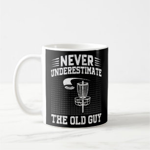 Mug Mens Disk Golf Ne Sous-Estime Jamais L'Ancien Type