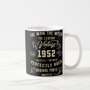 Mug Mens Man Myth Legend 1952 70th Birthday Tee For 70