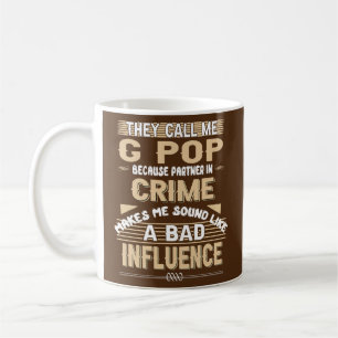 Mug Mens On M'Appelle G Pop Parce Que Partenaire Dans