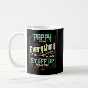 Mug Mens Pappy Sait Tout Funny Pères Pappy Da