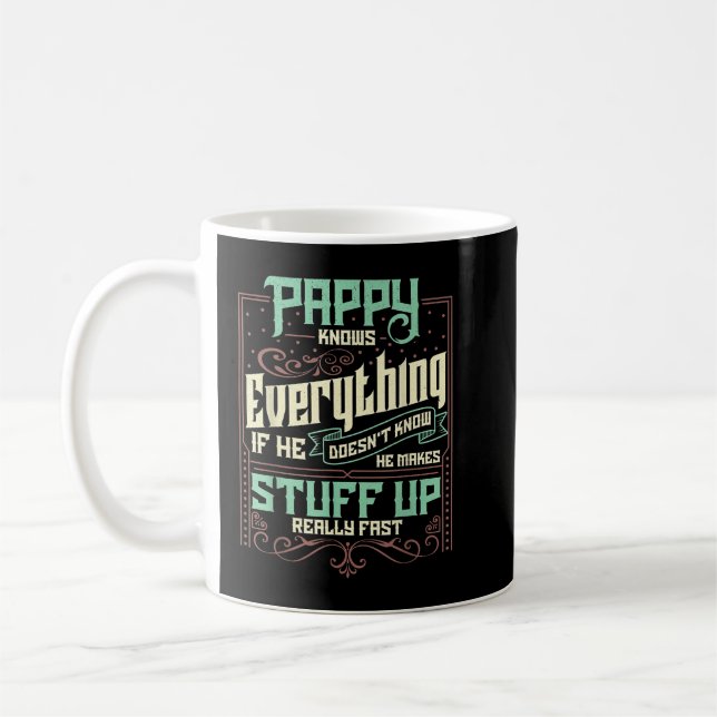 Mug Mens Pappy Sait Tout Funny Pères Pappy Da (Gauche)