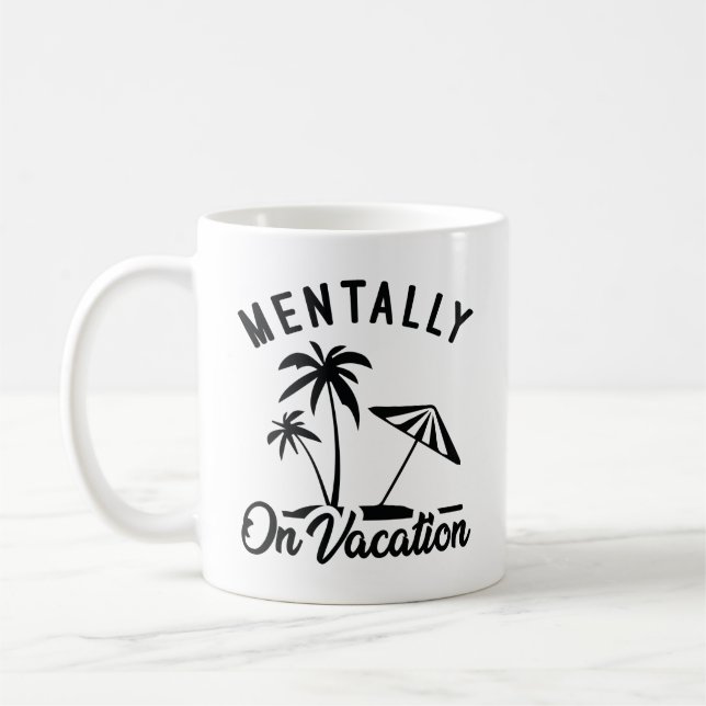 Mug Mentalement en vacances (Gauche)