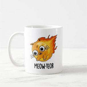 Mug Meow-teor drôle Meteor Pun