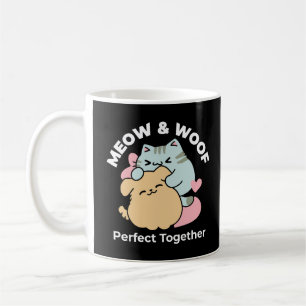 Mug Meow & Woof Perfect Together - Cute Cat and Dog