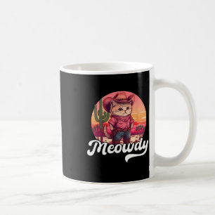 Mug Meowdy Texas Cat Meme Country Music Cowgirl Cute C