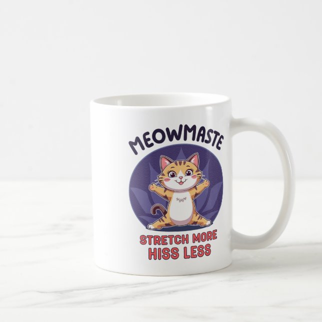 Mug Meowmaste Yoga Chat Étirez Plus Sifflez Moins _5  (Droite)
