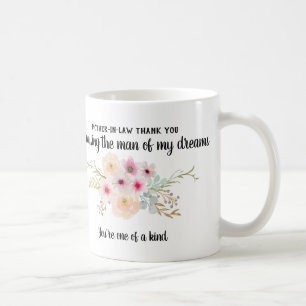 Mug Merci Belle-Mère D'avoir Élevé L'Homme De Mes Rêve