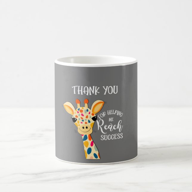 Mug merci de m'avoir aidé à atteindre le succès girafe (Centre)
